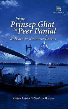 From Prinsep Ghat to Peer Panjall