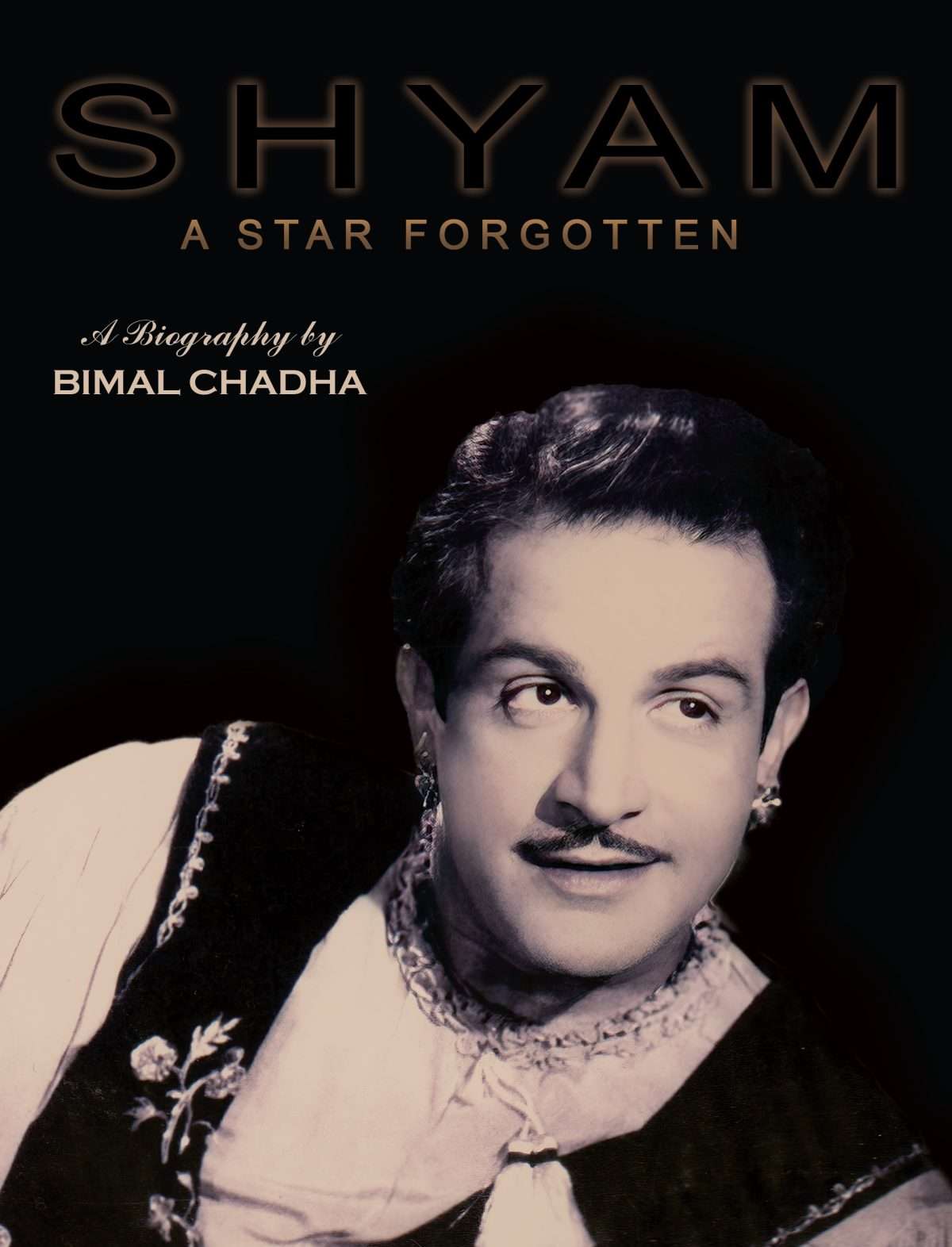 Shyam - A Star Forgotten (Paperback)