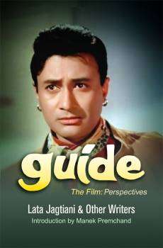 Guide, The Film: Perspectives