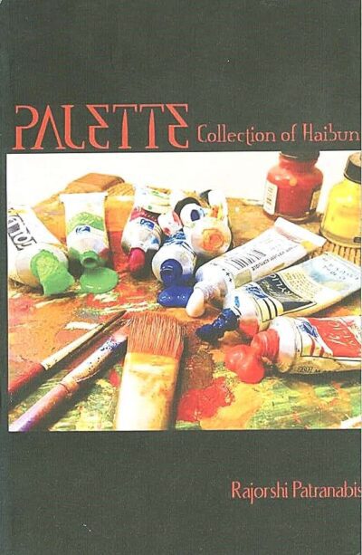 Palette Collection of Haibun