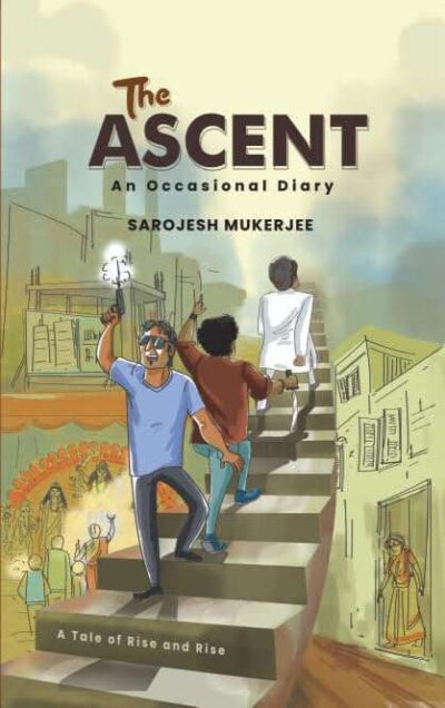 The Ascent An Occasional Diary (1)