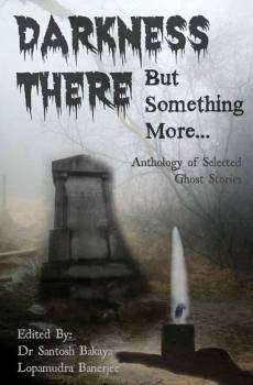 Darkness There But Something More