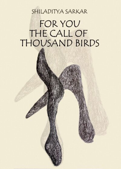 For You The Call of Thousand Birds